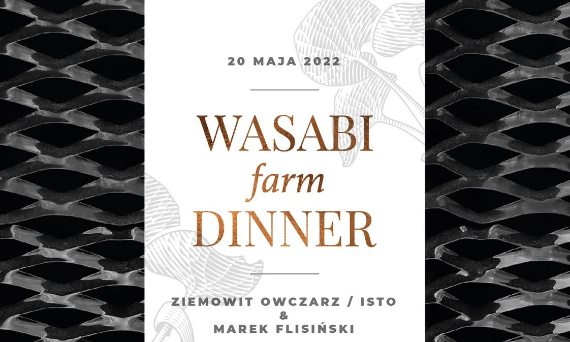 Pierwsza kolacja degustacyjna WASABI Farm DINNER za nami!